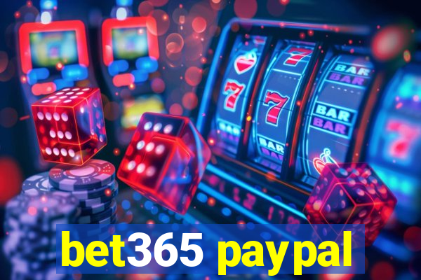 bet365 paypal